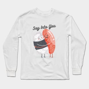 Soy Into You - Cute Sushi Hug Long Sleeve T-Shirt